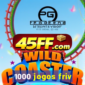 1000 jogos friv